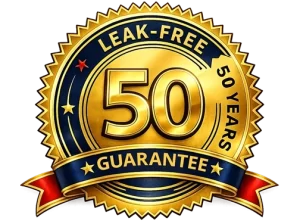 50-Year Leak-Free Guarantee
